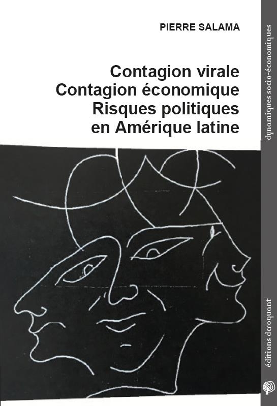 Contagion virale, contagion economique, risques politiques en amerique latine