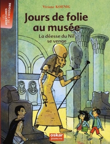 Jours de folie au musée : La déesse du Nil se venge