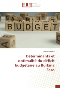 Déterminants et optimalité du déficit budgétaire au Burkina Faso