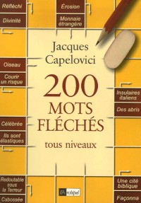 200 mots fléchés : Tous niveaux