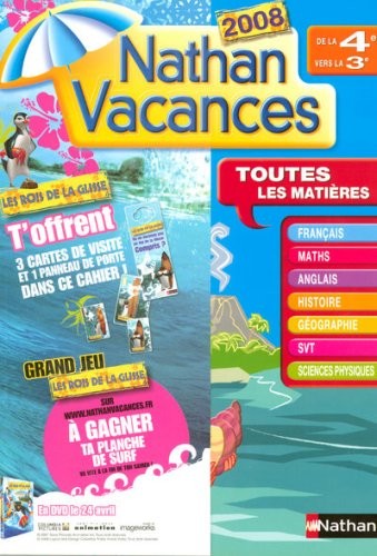 Nathan vacances de la 4e vers la 3e