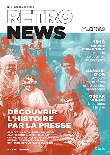 RetroNews, la revue: Découvrir l'histoire par la presse