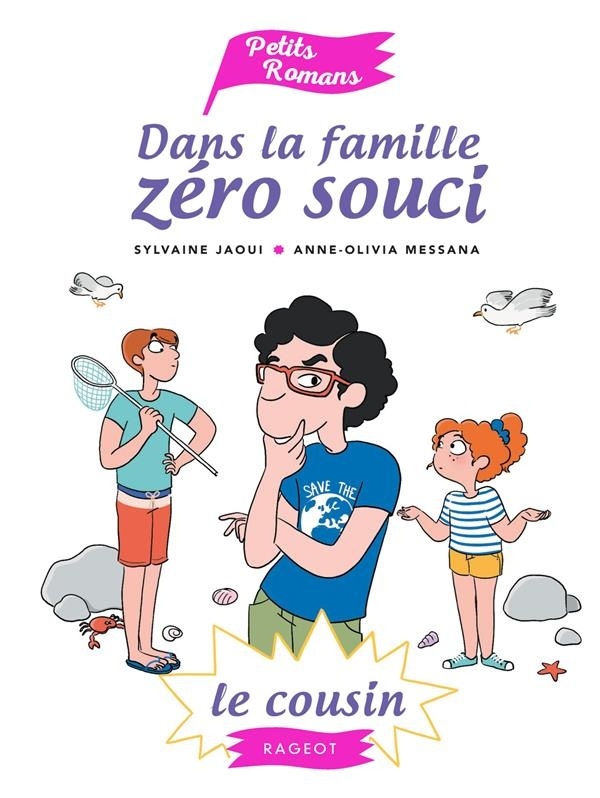 Dans la famille Zéro Souci Le cousin