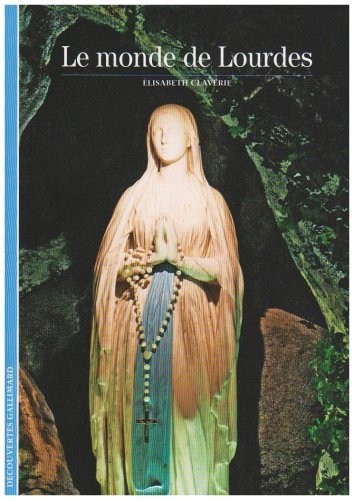 Le monde de Lourdes