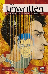 The Unwritten - Entre les lignes, Tome 2 : Les infiltrés