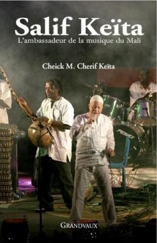 Salif Keïta : L'ambassadeur de la musique du Mali