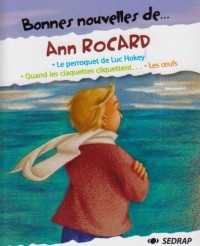 Bonnes Nouvelles de... Ann Rocard CM1/CM2 (Le recueil de nouvelles)
