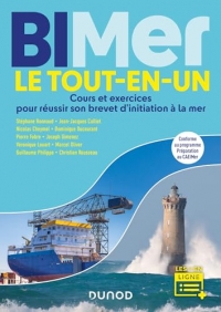BIMer - Le tout-en-un: Cours et exercices pour réussir son brevet d'initiation à la mer