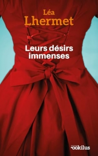 Leurs désirs immenses
