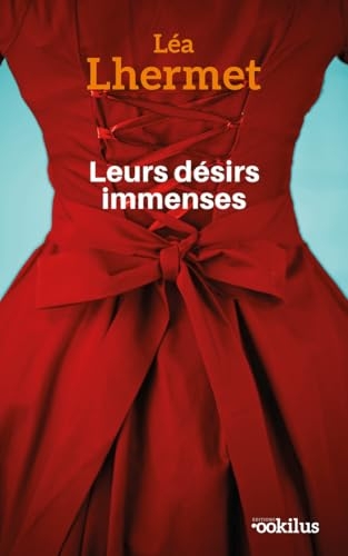 Leurs désirs immenses