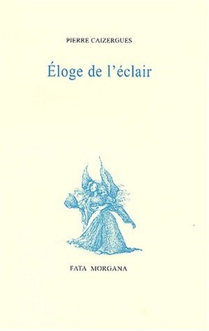 Eloge de l'éclair