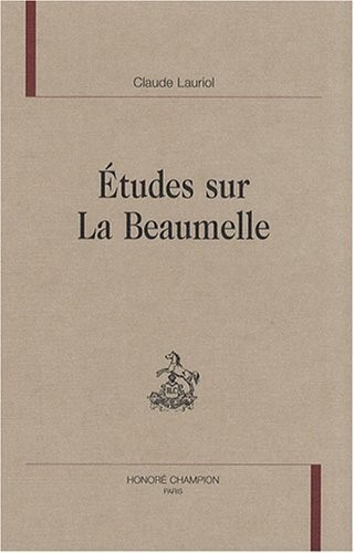 Etudes sur La Beaumelle