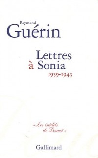 Lettres à Sonia: (1939-1943)
