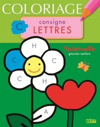 Bloc maternelle coloriage consigne (grande section) : Consigne lettres - Dès 5 ans