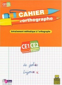 Cahier d'orthographe CE1-CE2