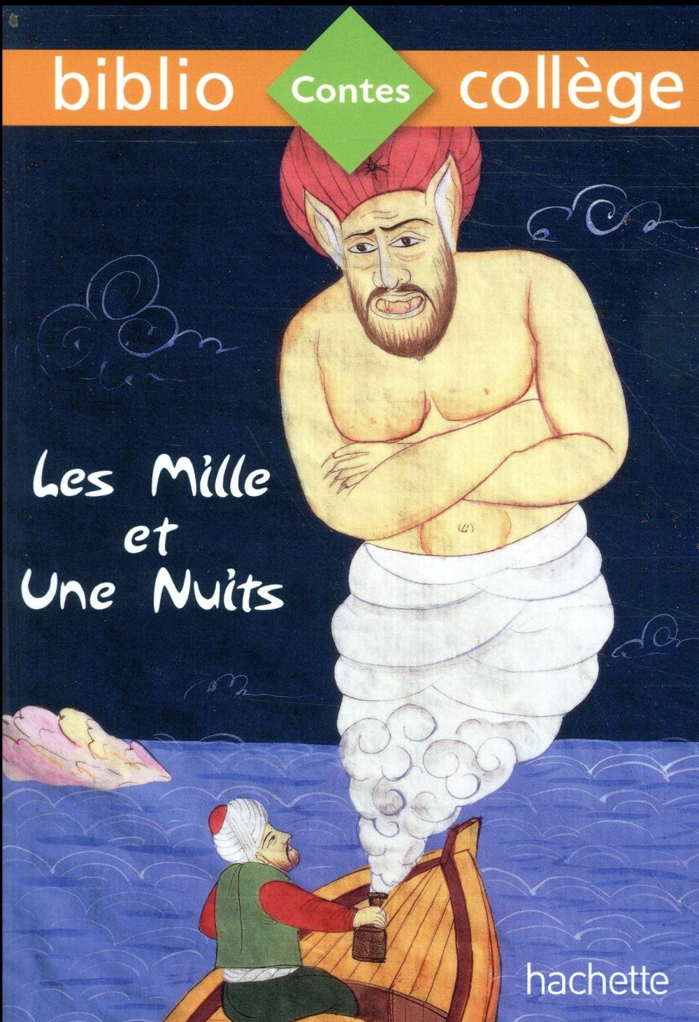 Bibliocollège - Les Mille et une nuits