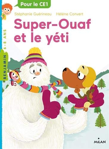 Super-Ouaf chez le yéti
