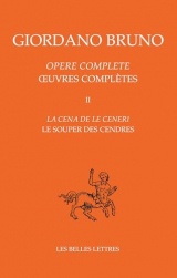 Le Souper des Cendres / La Cena de le Ceneri: Oeuvres complètes Tome II