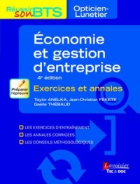 Economie et gestion d'entreprise : Exercices et annales