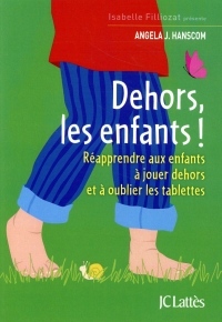 Dehors les enfants !