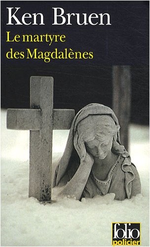 Le martyre des Magdalènes: Une enquête de Jack Taylor