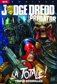 Judge Dredd / Aliens / Predator : La Totale !