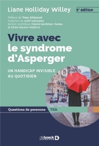 Vivre avec le syndrome d'Asperger ; un handicap invisible au quotidien