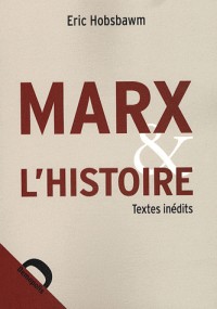 Marx et l'histoire
