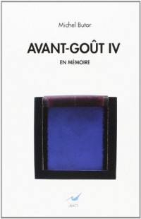 Avant-goût IV: En mémoire