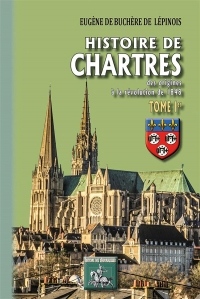 Histoire de Chartres (Tome Ier)