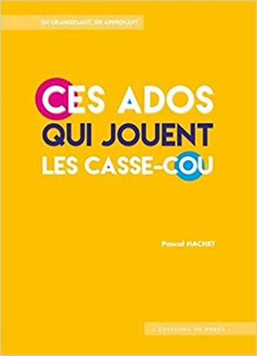 Ces ados qui jouent les casse-cou