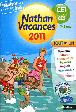Nathan vacances - tout en un - du CE1 vers le CE2 : 7/8 ans