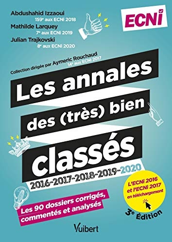 Les annales des (très) bien classés 2016-2017-2018-2019-2020: À télécharger : les épreuves 2016 et 2017 (2021)