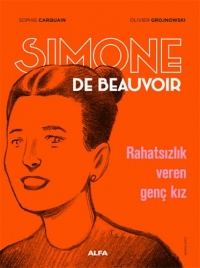 Simone de Beauvoir (Çizgi Roman): Rahatsızlık Veren Genç Kız