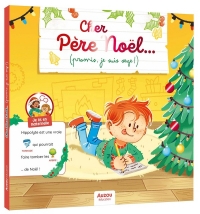 JE LIS EN MATERNELLE - CHER PÈRE NOËL... (PROMIS, JE SUIS SAGE !)