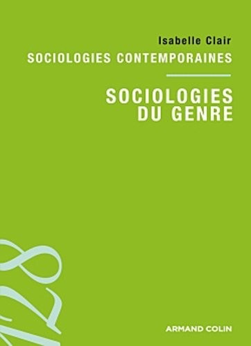 Sociologie du genre: Sociologies contemporaines