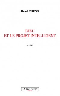 Dieu et le projet intelligent