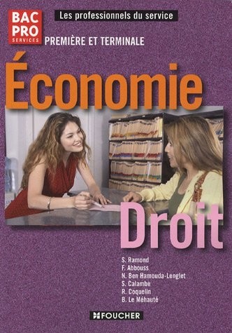 Economie Droit 1e et Tle Bac Pro