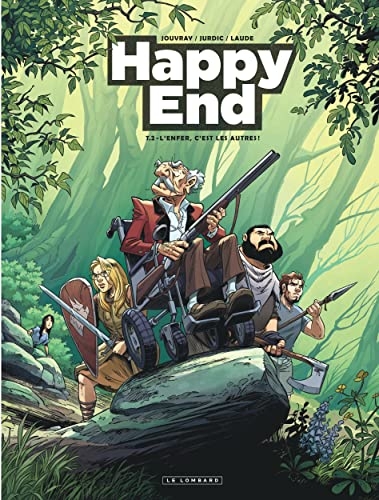 Happy End - Tome 2 - L'Enfer, c'est les autres !