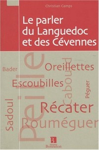 Le parler du Languedoc et des Cévennes