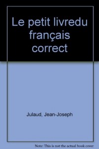 Le petit livre du français correct