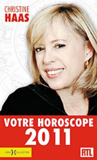 Votre horoscope 2011 : Ambiance, perso, boulot... Votre horoscope mois par mois