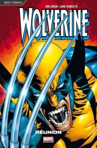 Wolverine, Tome 1 : Réunion