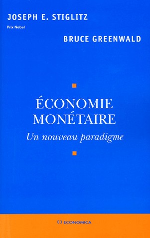 Economie monétaire : Un nouveau paradigme