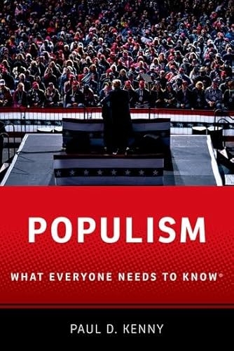 Populism: What Everyone Needs to Know