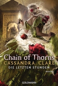 Chain of Thorns: Die Letzten Stunden 3