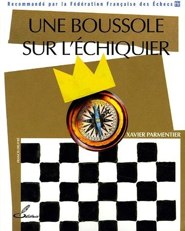 Une boussole sur l'échiquier