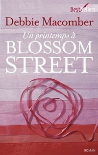 UN PRINTEMPS A BLOSSOM STREET