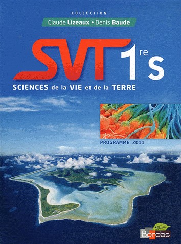 Lizeaux - Baude 1re S • Manuel de l'élève Petit Format (Éd. 2011)