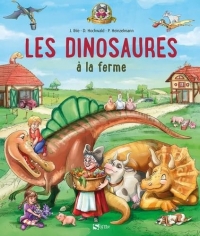Les dinosaures à la ferme